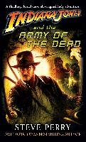 Indiana Jones and the Army of the Dead Perry Steve