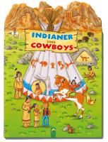 Indianer & Cowboys Kessel Carola