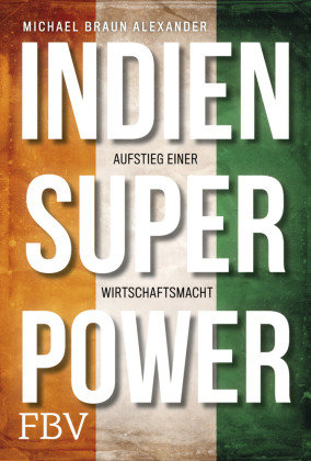 Indien Superpower FinanzBuch Verlag
