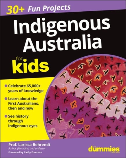 Indigenous Australia For Kids For Dummies Larissa Behrendt