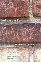 Indigenous Education: New Directions in Theory and Practice Huia Tomlins-Jahnke