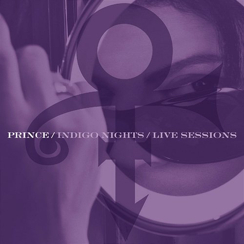 Indigo Nights / Live Sessions Prince