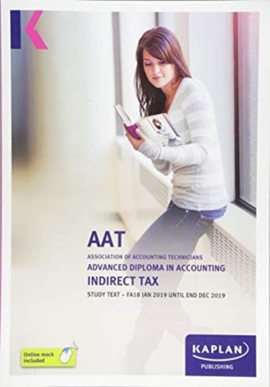 INDIRECT TAX (FA18) - STUDY TEXT Kaplan Publishing