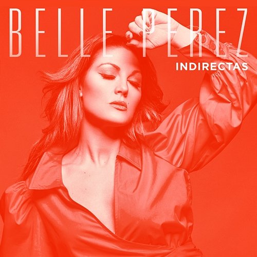 Indirectas Belle Perez