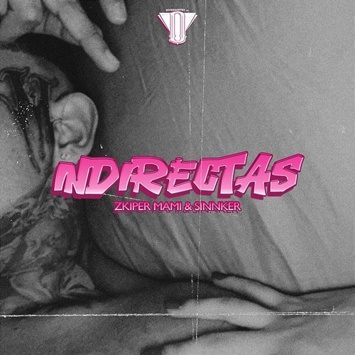 Indirectas Zkiper Mami & SINNKER