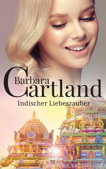Indischer Liebeszauber Cartland Barbara