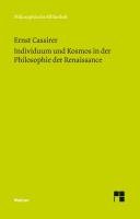 Individuum und Kosmos in der Philosophie der Renaissance Cassirer Ernst