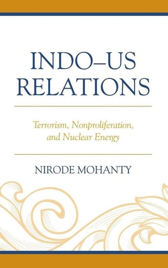 Indo-US Relations Mohanty Nirode