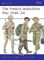 Indochina War, 1946-54 Windrow Martin
