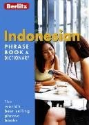 Indonesian Berlitz Phrase Book and Dictionary Opracowanie zbiorowe
