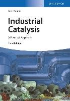 Industrial Catalysis Hagen Jens