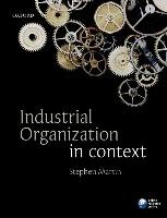 Industrial Organization in Context Martin Stephen