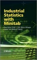 Industrial Statistics with Minitab Cintas Pere Grima, Almagro Lluis Marco, Llabres Xavier Tort