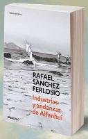 Industrias y andanzas de Alfanhuí Sanchez Ferlosio Rafael