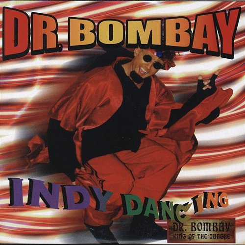 Indy Dancing Dr Bombay