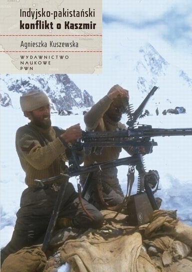 Indyjsko-pakistański konflikt o Kaszmir Kuszewska Agnieszka