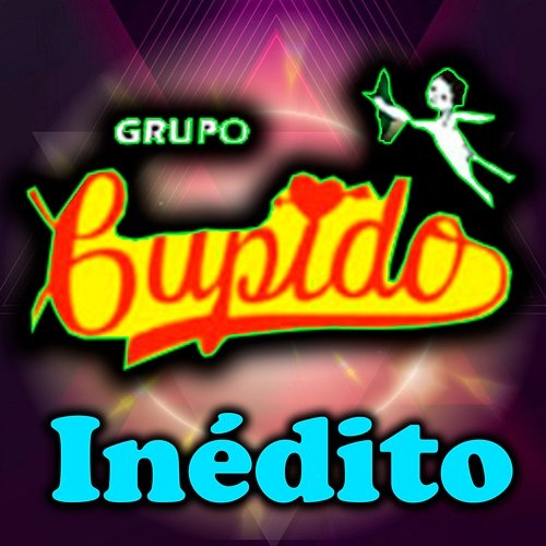 Inédito Grupo Cupido