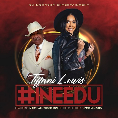 #INEEDU Tiffani Lewis feat. Marshall Thompson, PMK Ministry