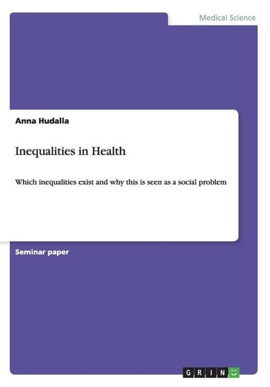 Inequalities in Health Hudalla Anna