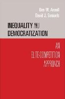 Inequality and Democratization Ansell Ben W.