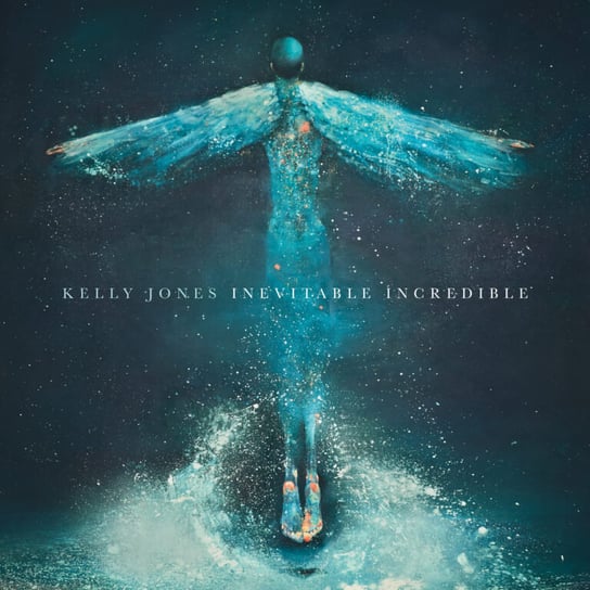 Inevitable Incredible, płyta winylowa Jones Kelly