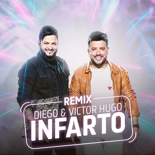 Infarto Diego & Victor Hugo