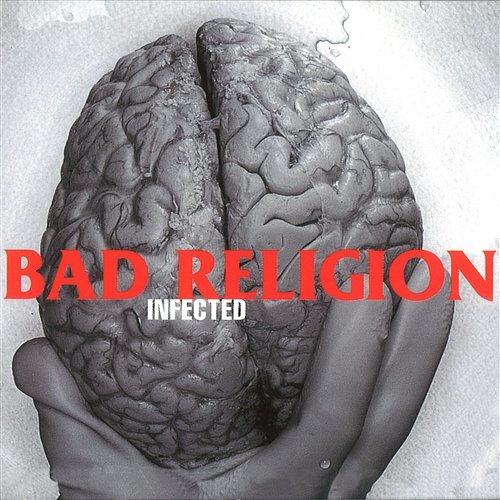 Infected Bad Religion
