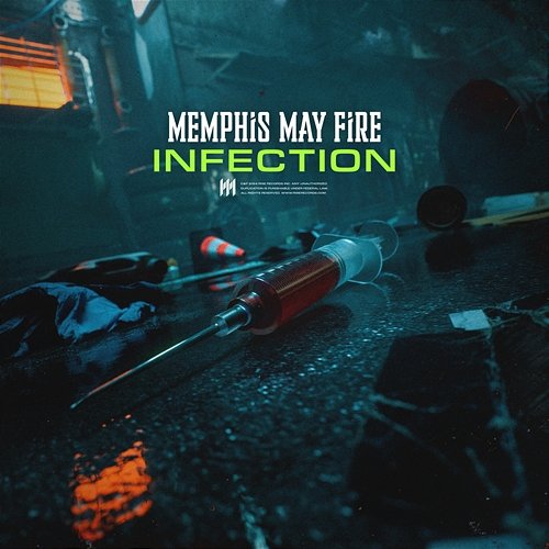 Infection Memphis May Fire