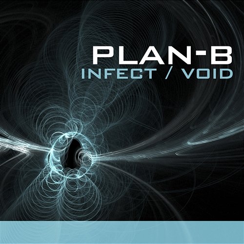 Infekt / Void Plan-B