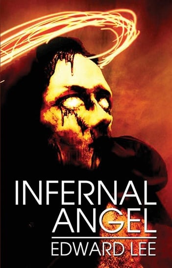Infernal Angel Lee Edward