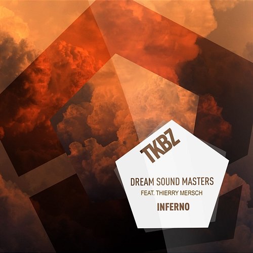 Inferno Dream Sound Masters feat. Thierry Mersch