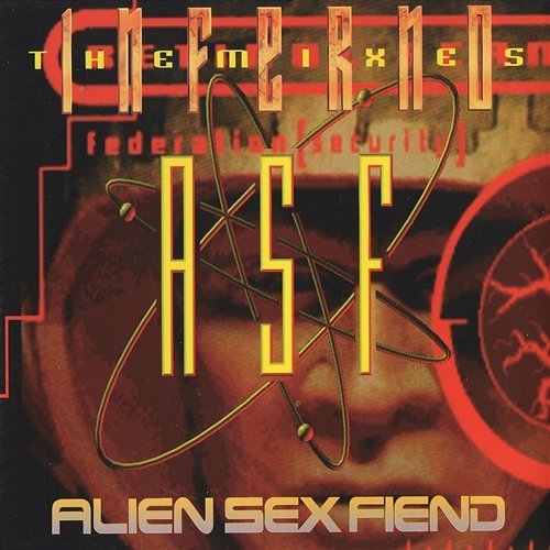 Inferno Alien Sex Fiend