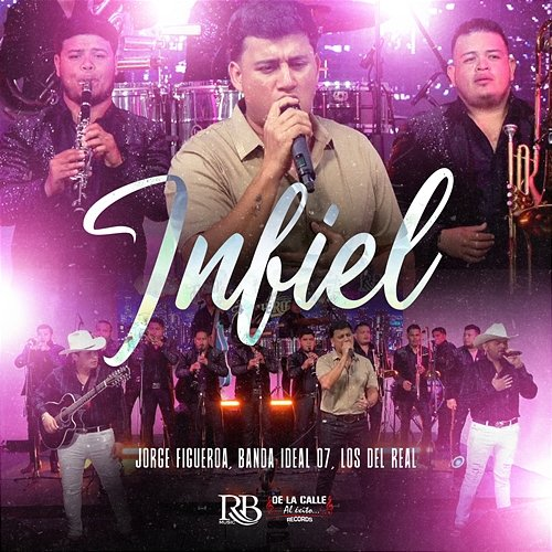 Infiel Los Del Real, Jorge Figueroa, Banda Ideal 07
