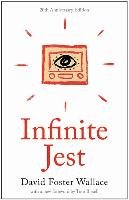 Infinite Jest. Special Edition Wallace David Foster