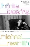 Infinite Tuesday Nesmith Michael