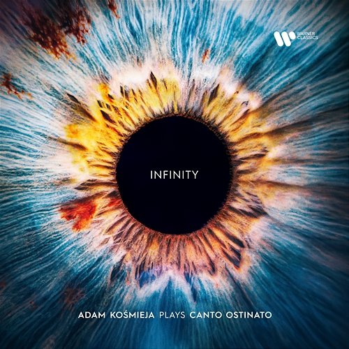 Infinity. Adam Kośmieja Plays Canto Ostinato Adam Kośmieja