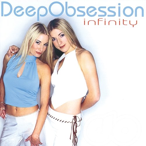 Infinity Deep Obsession