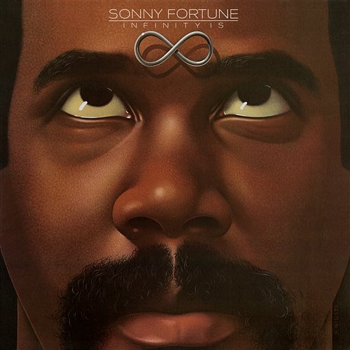 Infinity Is Sonny Fortune