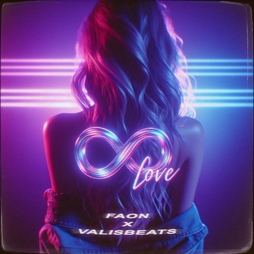 INFINITY LOVE FAON, Valisbeats