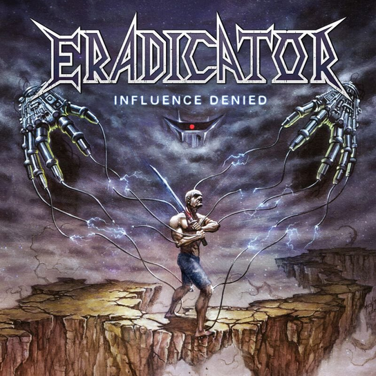 Influence Denied Eradicator