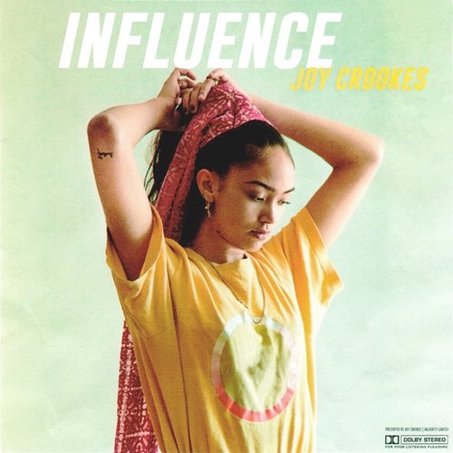 Influence EP Joy Crookes