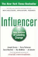 Influencer: The New Science of Leading Change Grenny Joseph