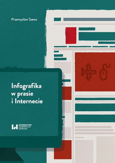 Infografika w prasie i Internecie Szews Przemysław