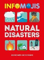 Infomojis: Natural Disasters Publishers Wayland