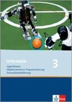 Informatik 3. Schülerbuch Klasse 10 Klett Ernst /Schulbuch, Klett