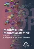 Informatik und Informationstechnik Bar Ralf, Bischofberger Gerhard, Dehler Elmar, Hammer Nikolai, Schiemann Bernd, Wolf Thomas