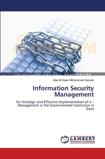 Information Security Management Mohammed Hassan Alaa Al-Deen