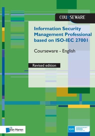 Information Security Management Professional based on ISO/IEC 27001 Courseware revised Edition- English Zeegers Ruben