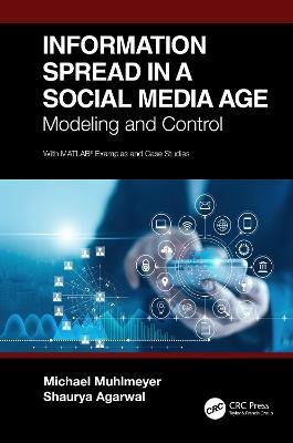Information Spread in a Social Media Age: Modeling and Control Opracowanie zbiorowe