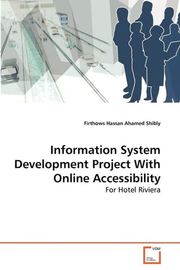 Information System Development Project With Online Accessibility Shibly Firthows Hassan Ahamed
